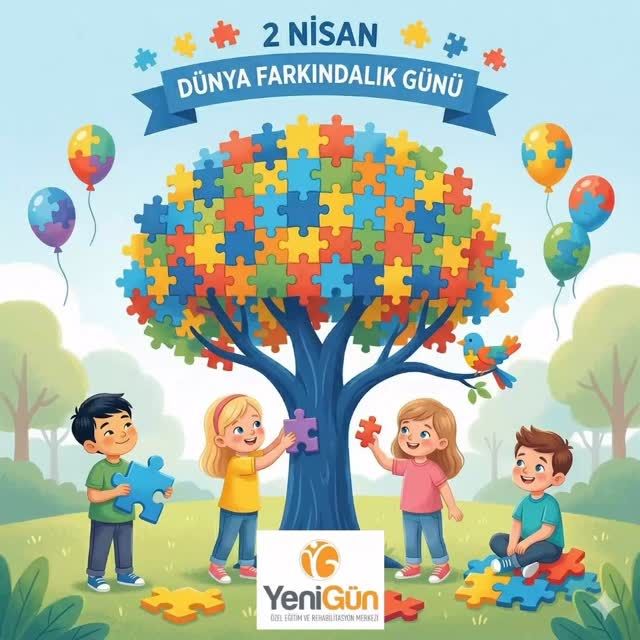 2 Nisan Dünya Otizm Farkındalık Günü 💙